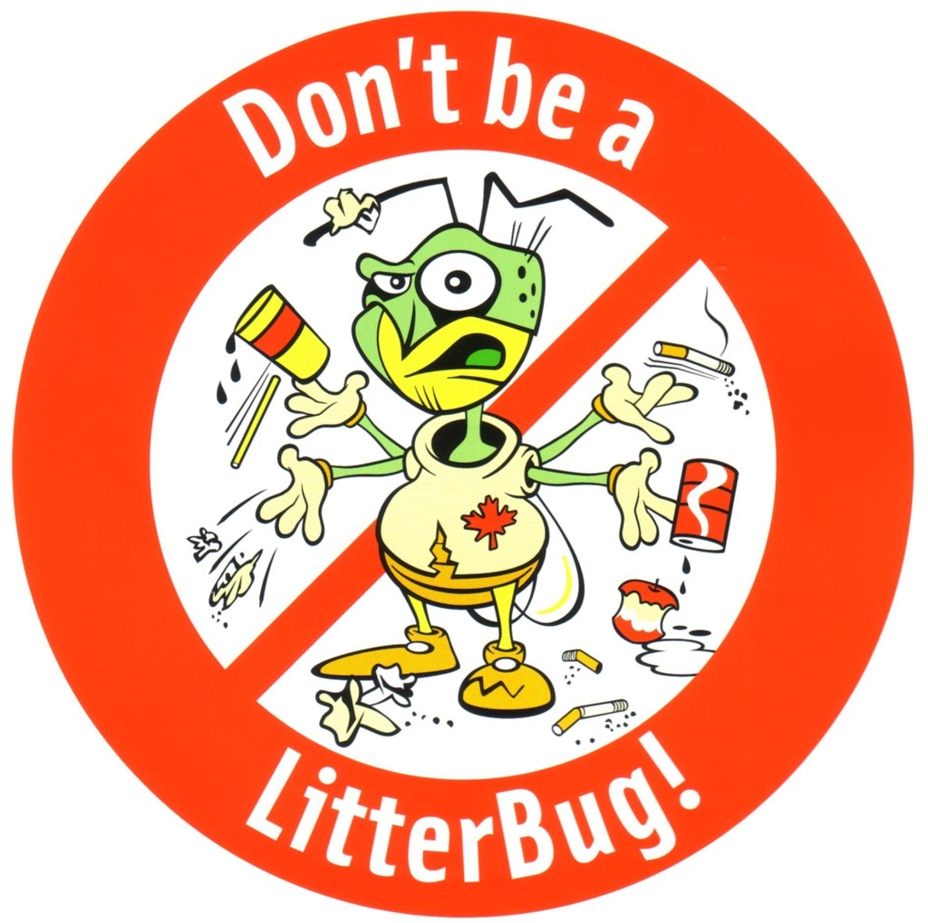 Don't Litter Don't Litter